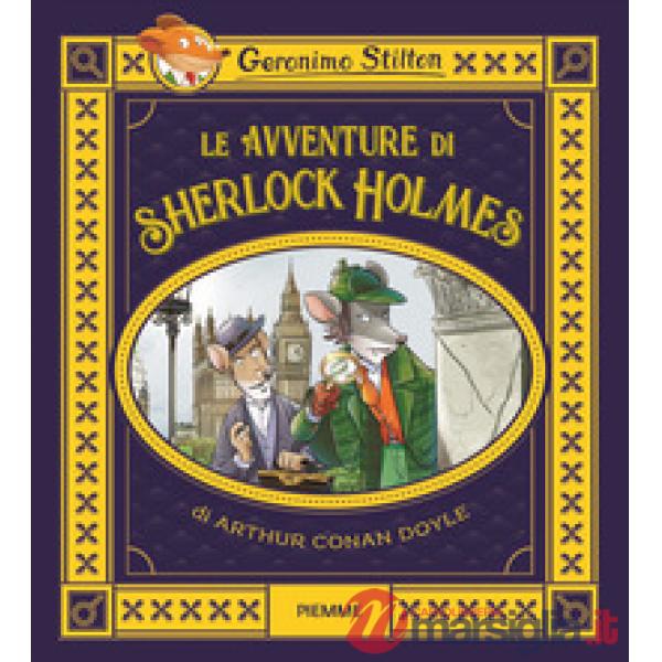 Avventure di Sherlock Holmes di Arthur Conan Doyle (Le)
