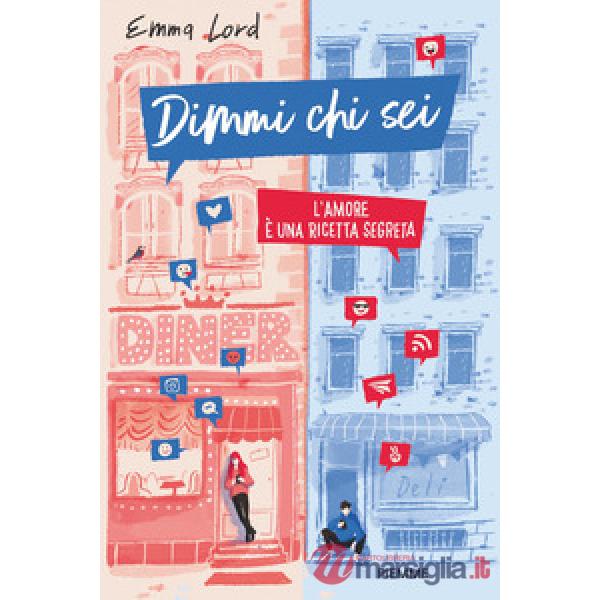 Dimmi chi sei. L'amore è una ricetta segreta