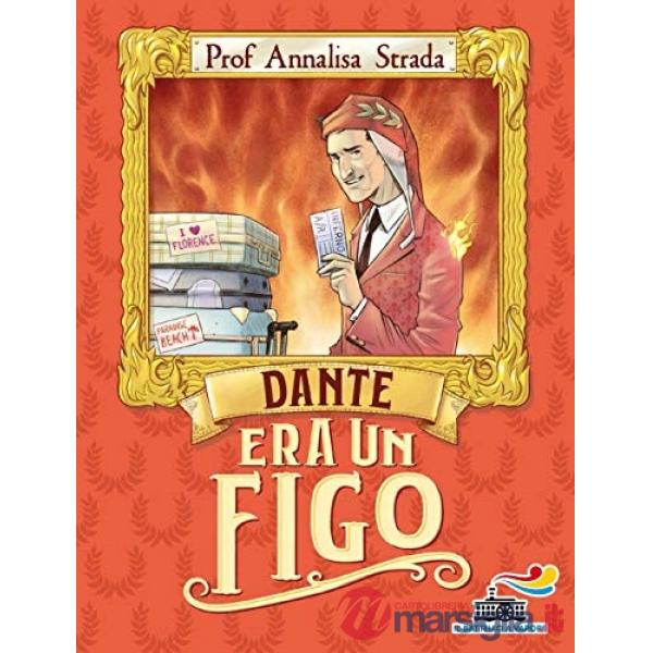 Dante era un figo