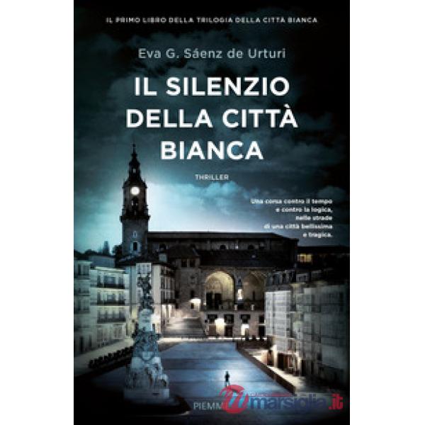 Silenzio della città bianca (Il)