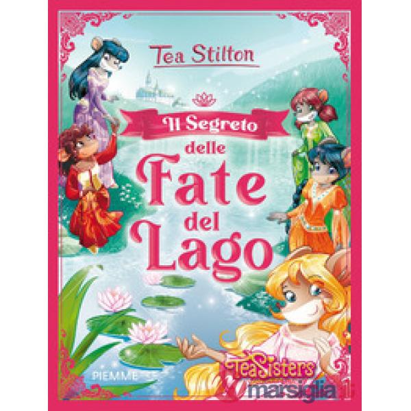 Segreto delle fate del lago (Il)