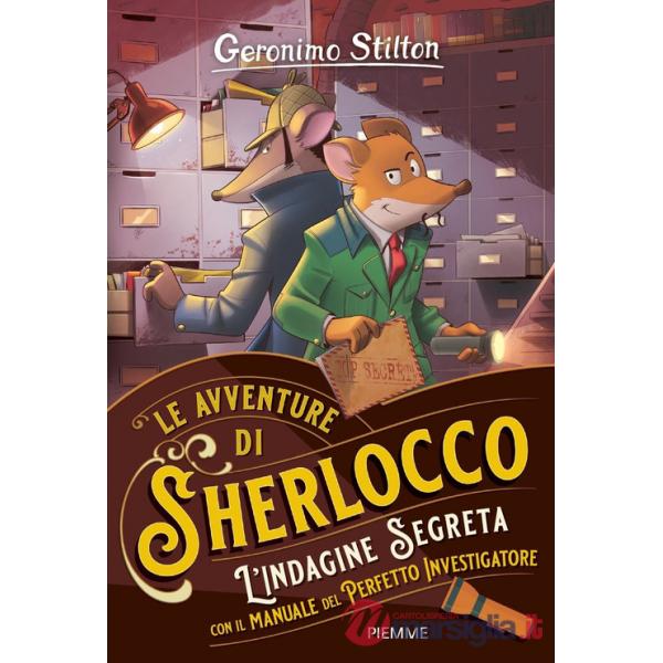 Indagine segreta. Con il manuale del perfetto investigatore (L')