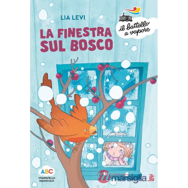 Finestra sul bosco. Ediz. a colori (La)