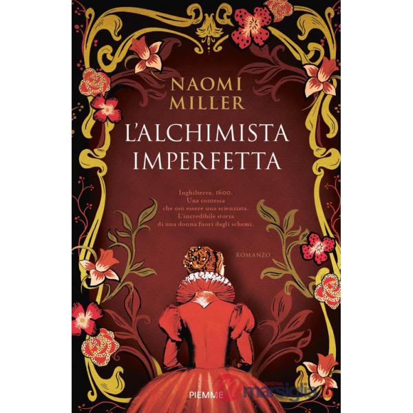 Alchimista imperfetta (L')