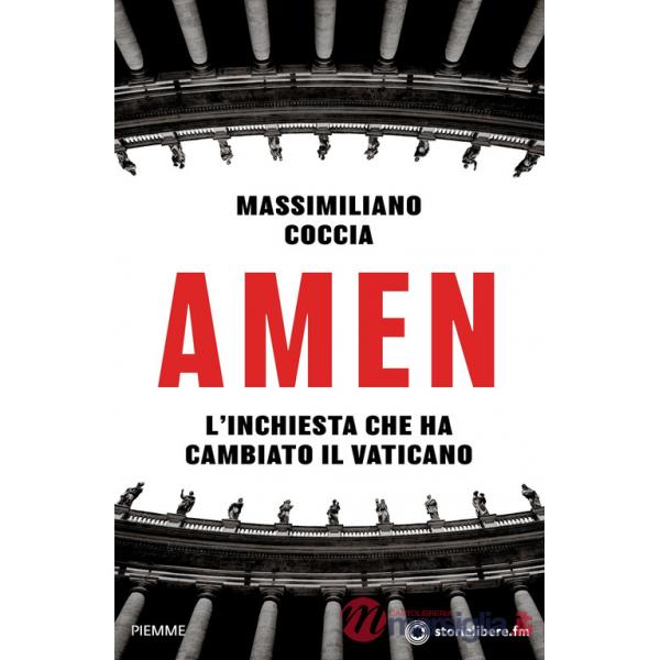 Amen. L'inchiesta che ha cambiato il Vaticano