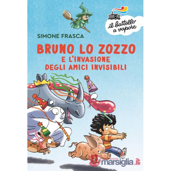 Bruno lo zozzo e l'invasione degli amici invisibili