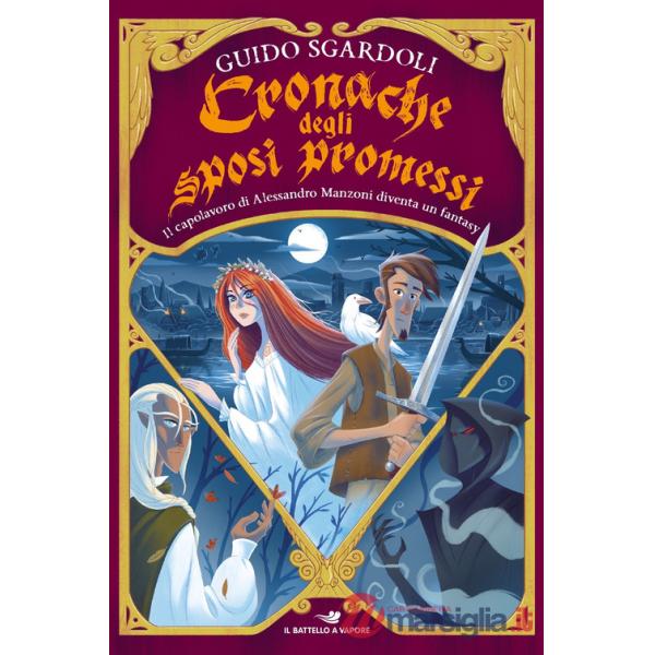 Cronache degli sposi promessi