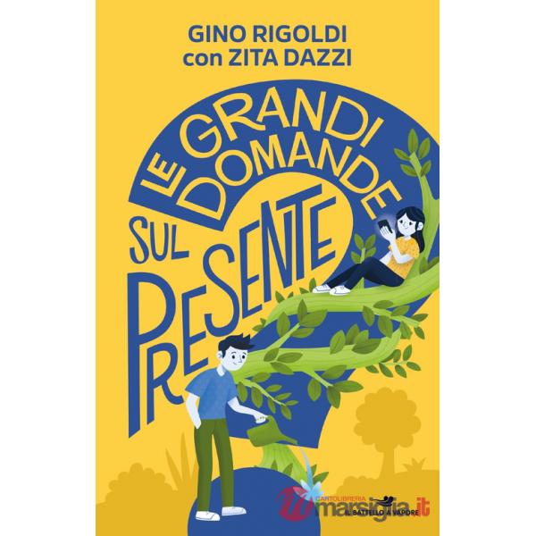 Grandi domande sul presente (Le)