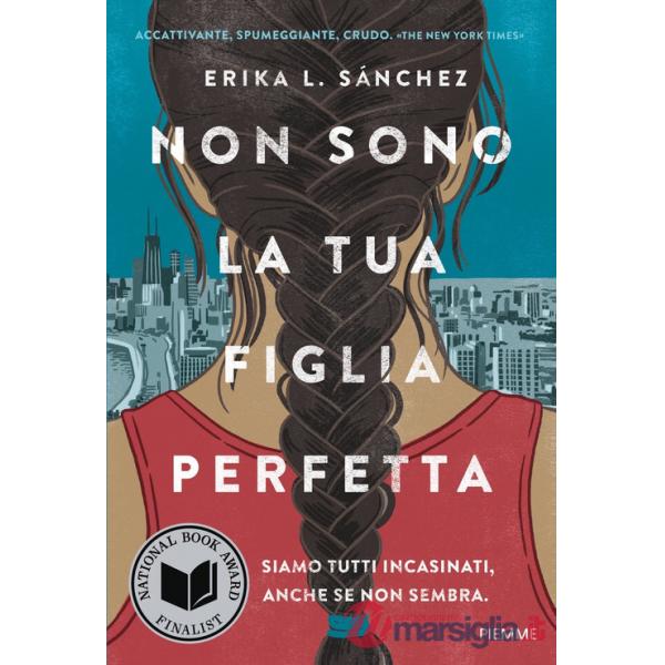 Non sono la tua figlia perfetta