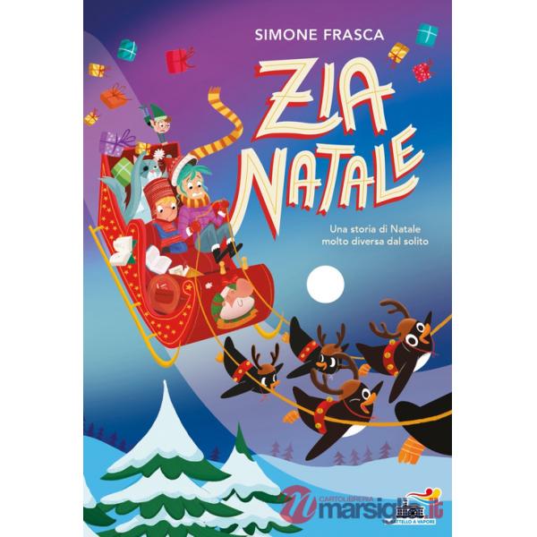 Zia Natale. Ediz. a colori