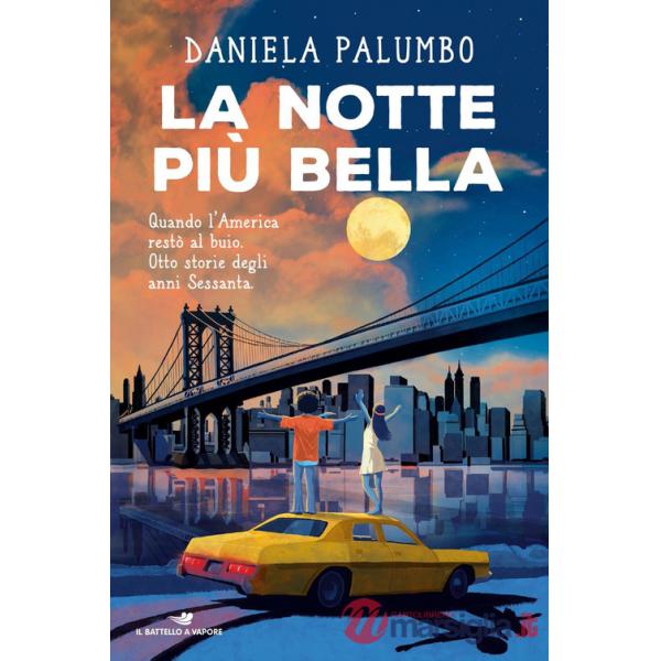 Notte più bella (La)
