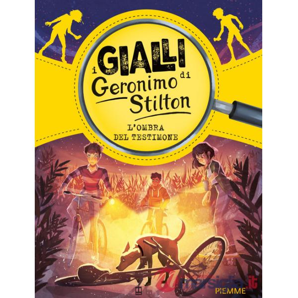 Ombra del testimone. I gialli di Geronimo Stilton (L')