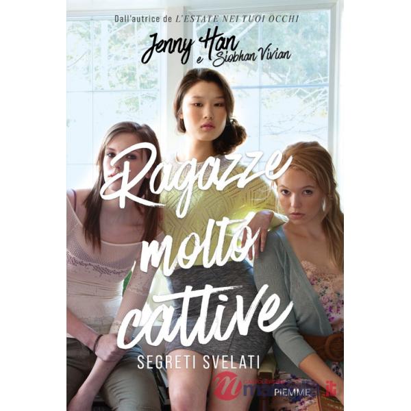 Segreti svelati. Ragazze molto cattive