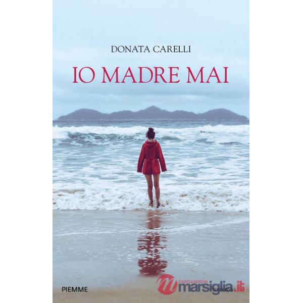 Io madre mai