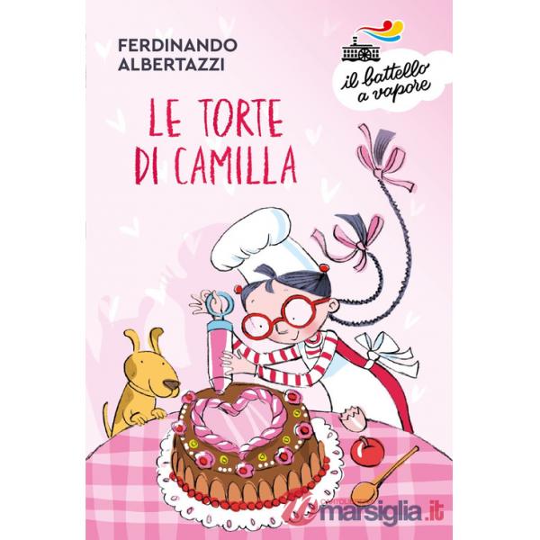 Torte di Camilla. Ediz. a colori (Le)