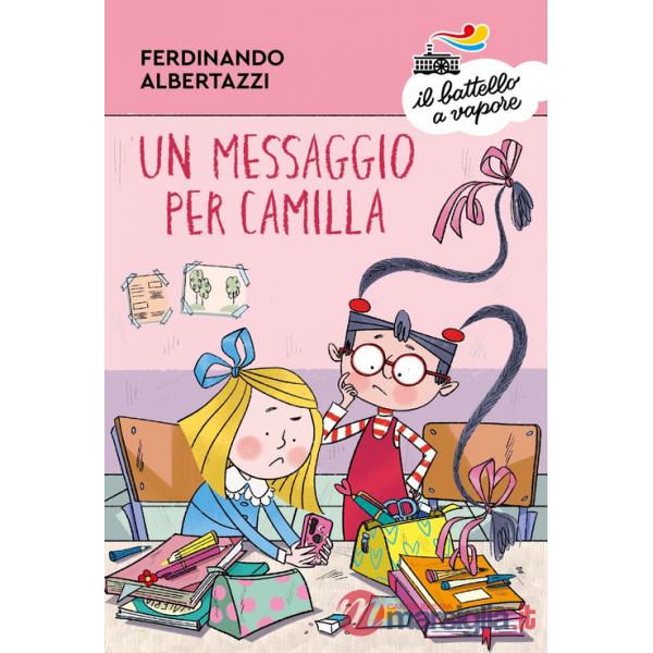 Messaggio per Camilla. Ediz. a colori (Un)
