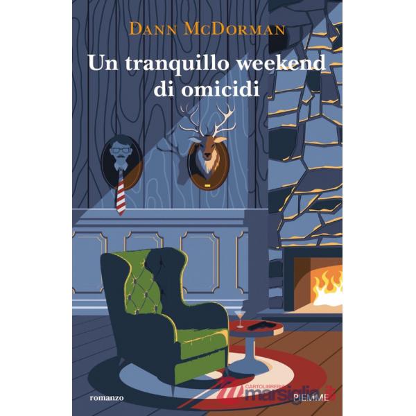 Tranquillo weekend di omicidi (Un)