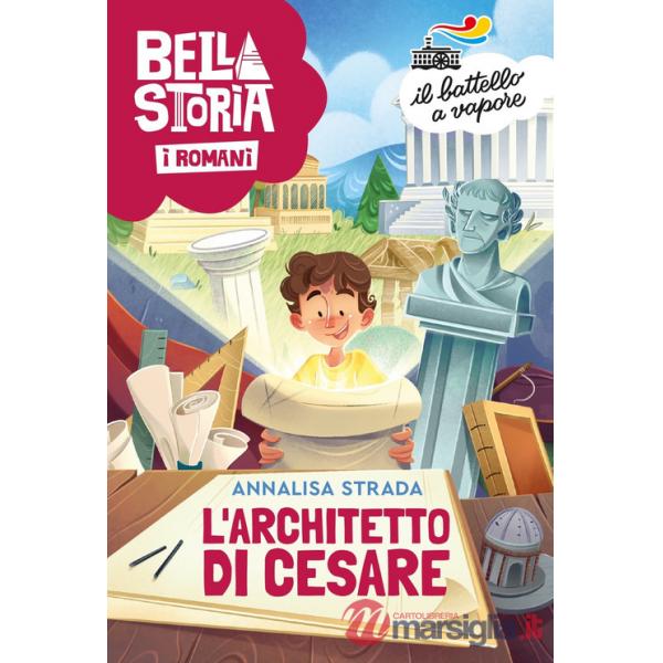 Bella storia. I Romani. L'architetto di Cesare