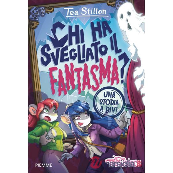 Chi ha svegliato il fantasma? Una storia a bivi