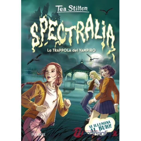 Spectralia. La trappola del vampiro