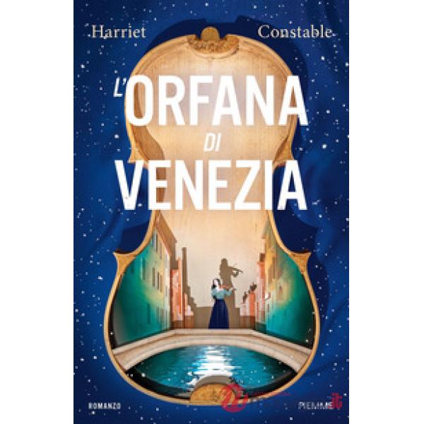 Orfana di Venezia (L')