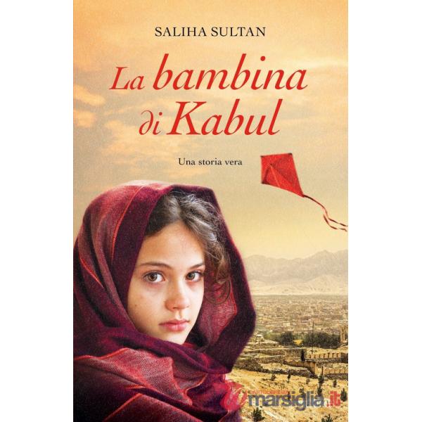 Bambina di Kabul (La)