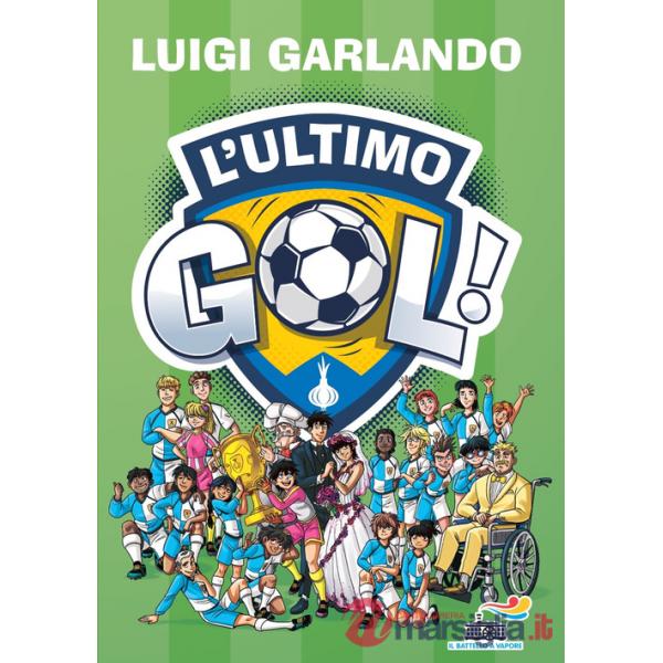 Ultimo gol (L')