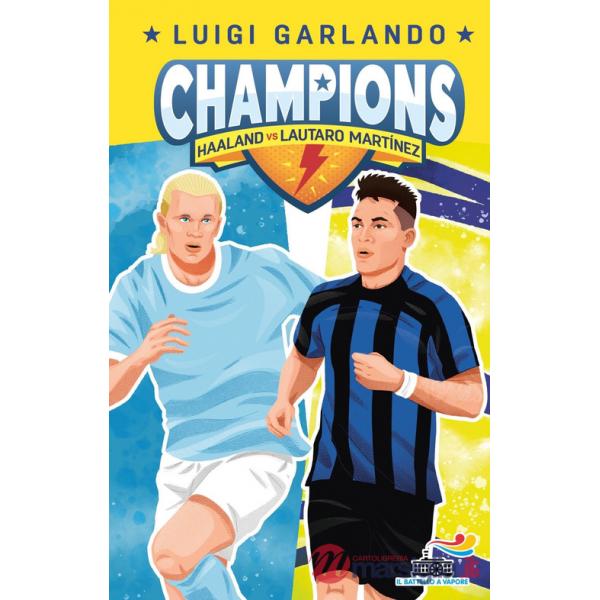 Haaland vs Lautaro Martinez. Champions