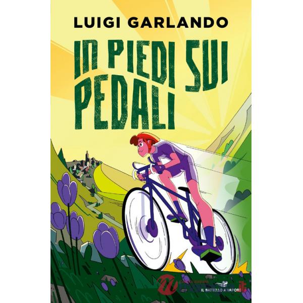 In piedi sui pedali. Storie di sport