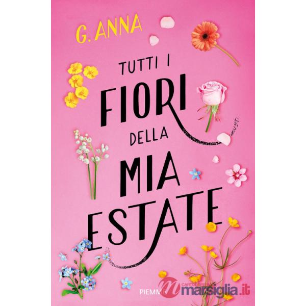 Tutti i fiori della mia estate
