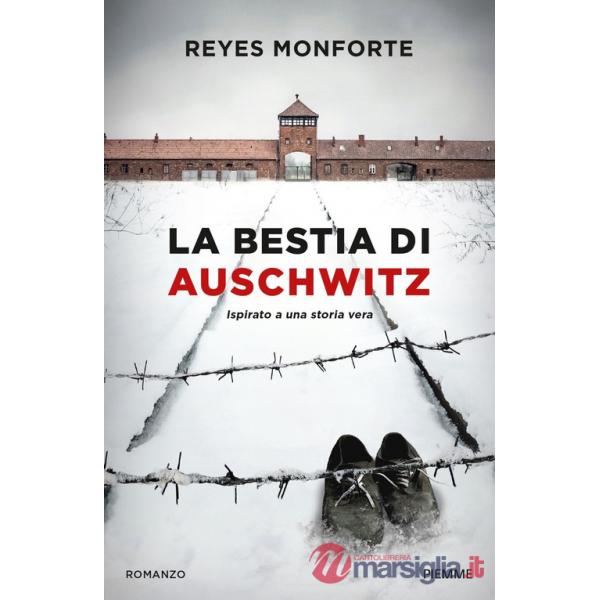 Bestia di Auschwitz (La)