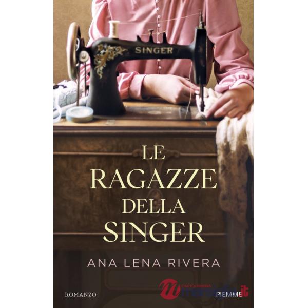 Ragazze della Singer (Le)