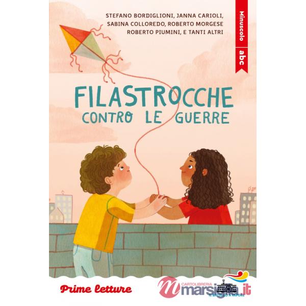 Filastrocche contro le guerre. Stampatello minuscolo