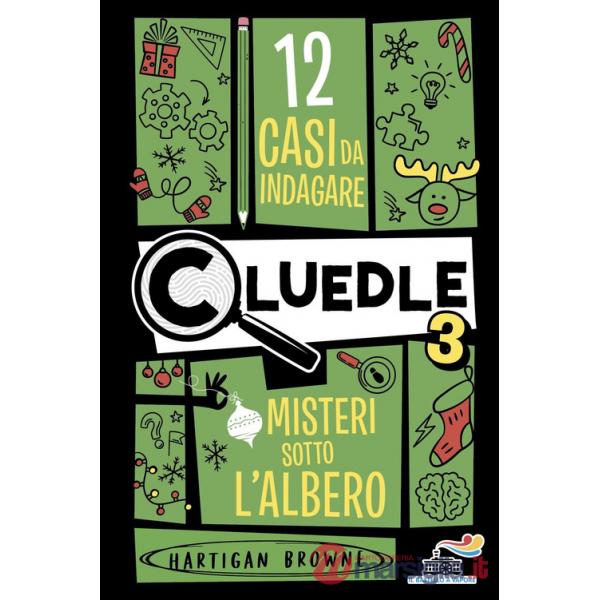 Cluedle. Misteri sotto l'albero. Vol. 3