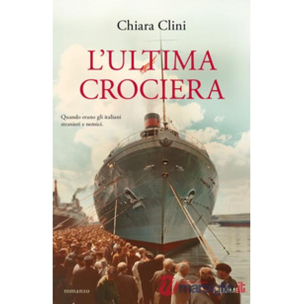 Ultima crociera (L')