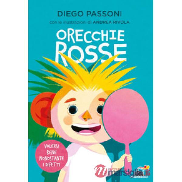 Orecchie rosse. Ediz. a colori
