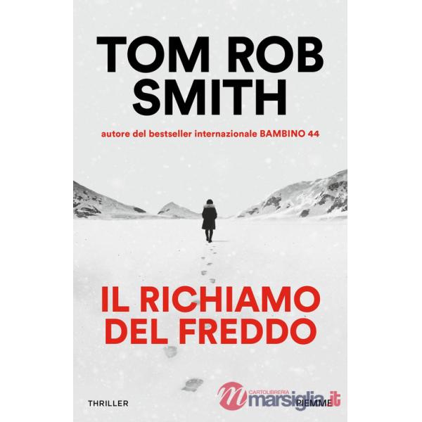 Richiamo del freddo (Il)