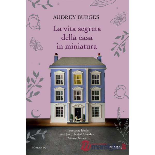 Vita segreta della casa in miniatura (La)