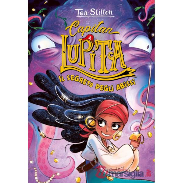 Segreto degli abissi. Capitan Lupita (Il)