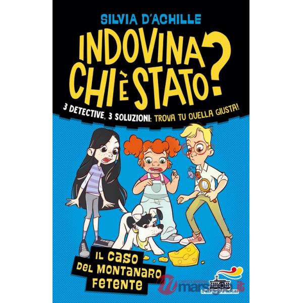 Caso del montanaro fetente. Indovina chi è stato? (Il)