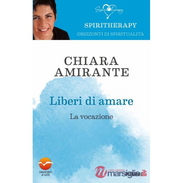 Liberi di amare. La vocazione