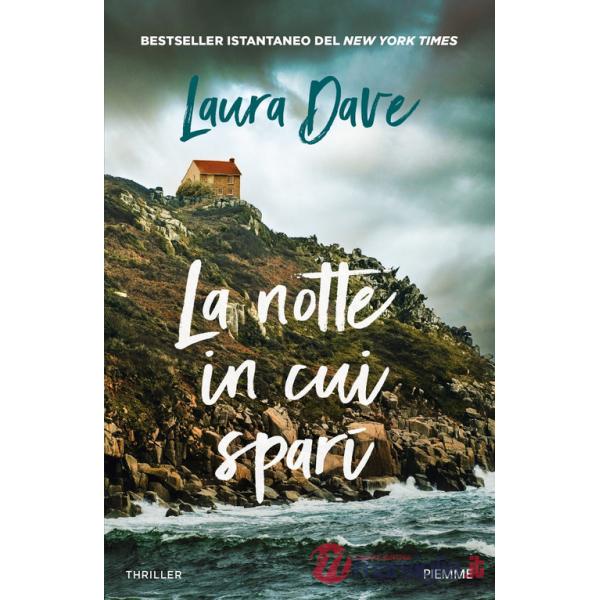 Notte in cui sparì (La)