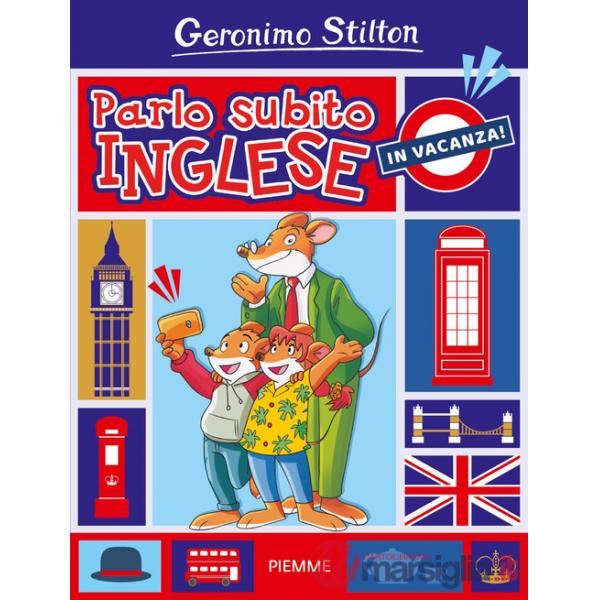 Parlo subito inglese. In vacanza!