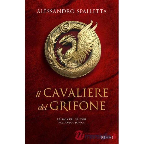 Cavaliere del grifone. La saga del grifone (Il)