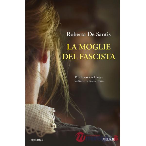 Moglie del fascista (La)