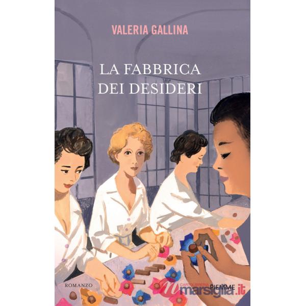 Fabbrica dei desideri (La)