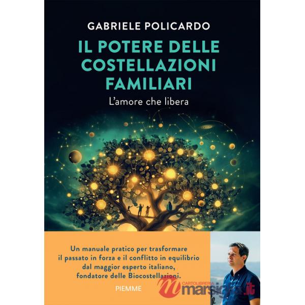 Potere delle costellazioni familiari. L'amore che libera. Con meditazioni guidate dall'autore (Il)