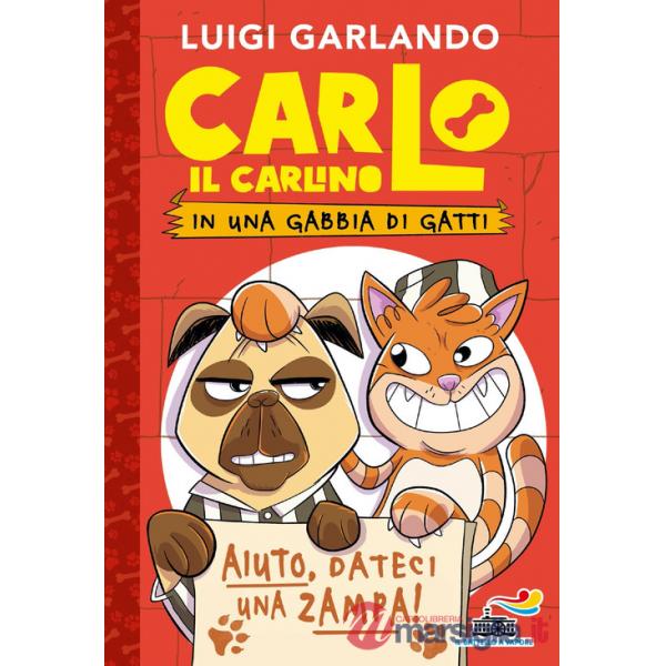 Carlo il carlino in una gabbia di gatti