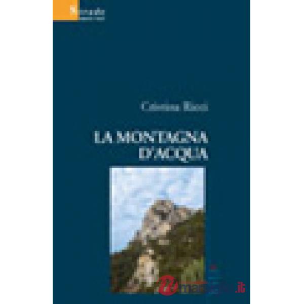 Montagna d'acqua (La)