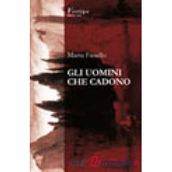 Uomini che cadono (Gli)